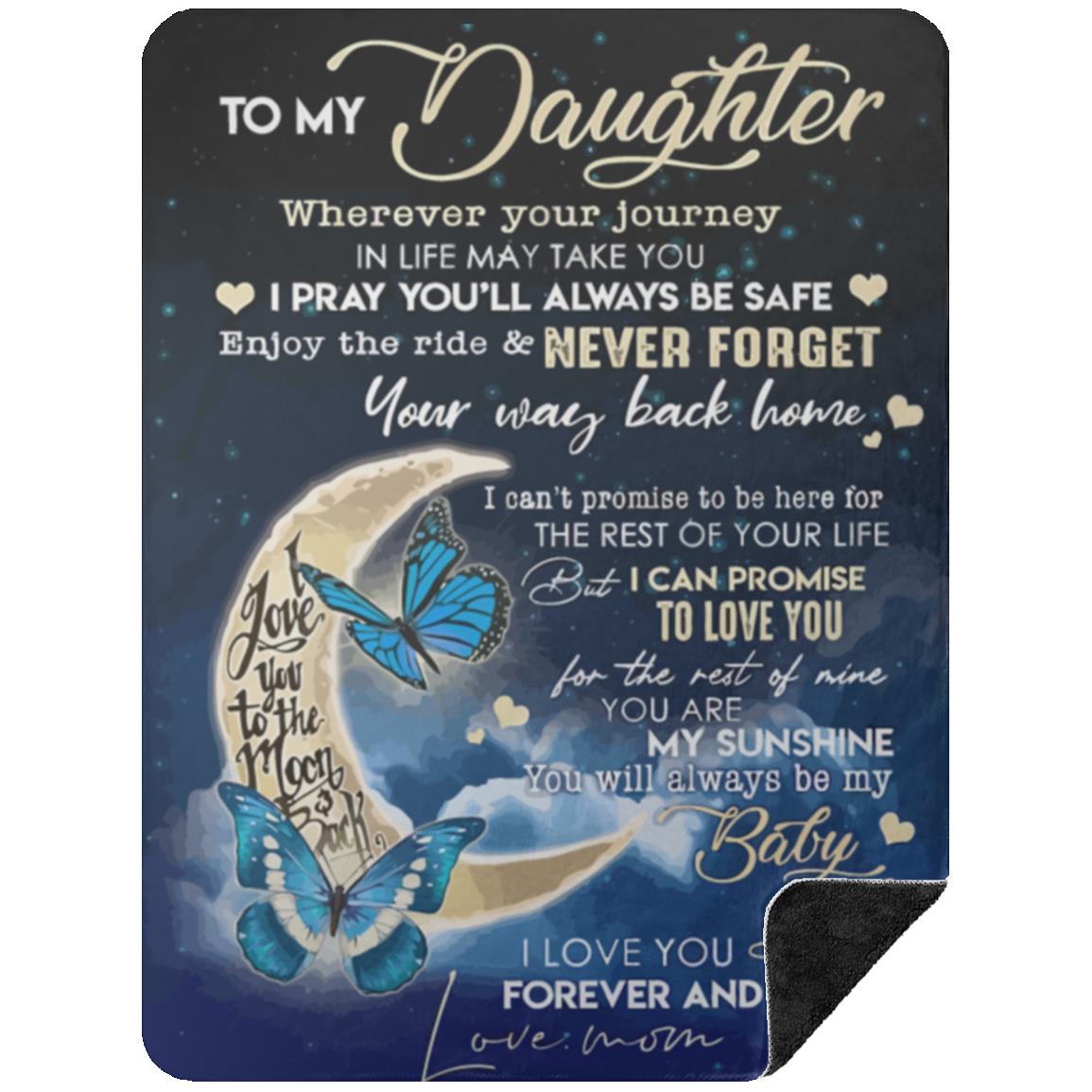 To my Daughter I Never Forget Blanket