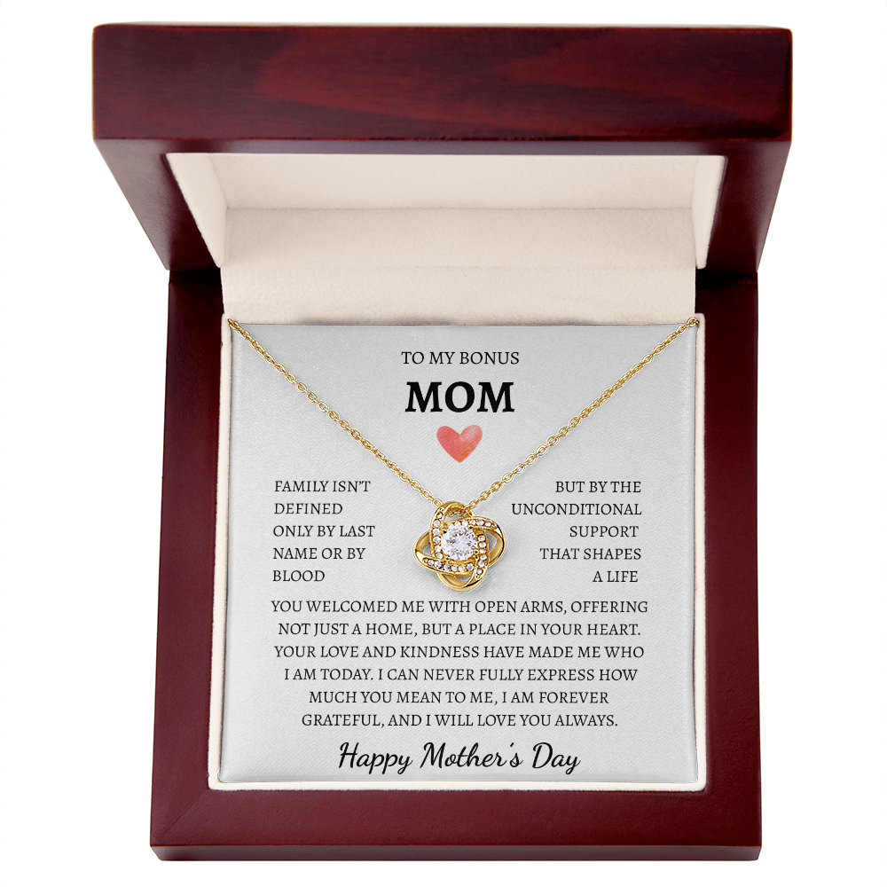 To my Bonus Mom you welcomed me
