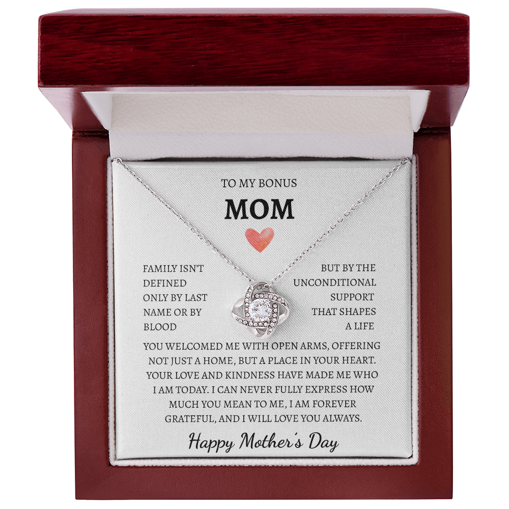 To my Bonus Mom you welcomed me