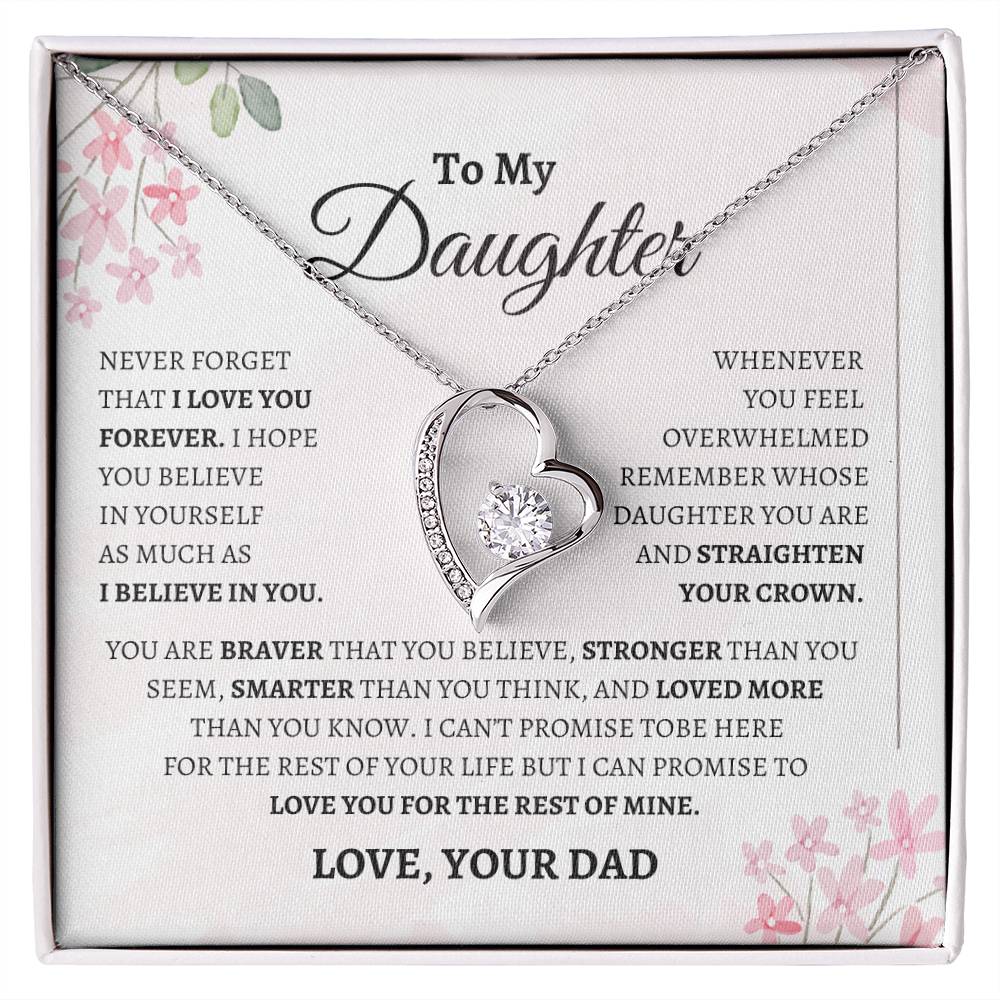 To my Daughter / I Love You Forever Dad