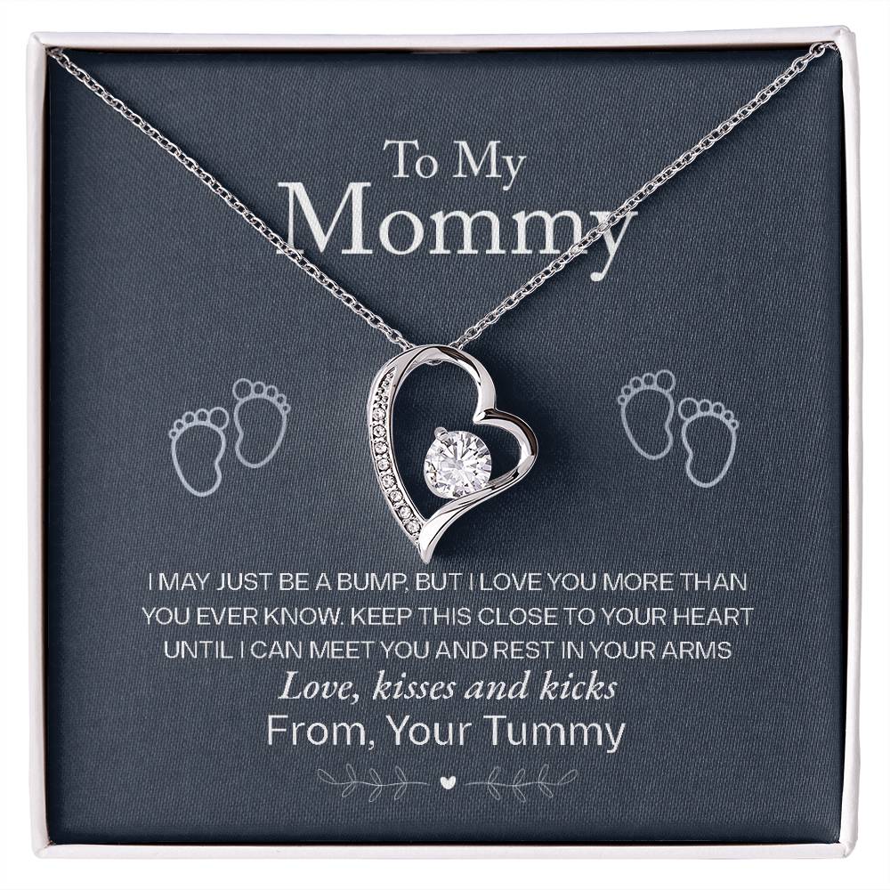 To my Mommy I From your Tummy