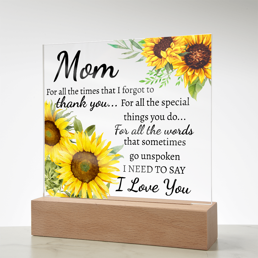 Mom for all the times acrylic plaque