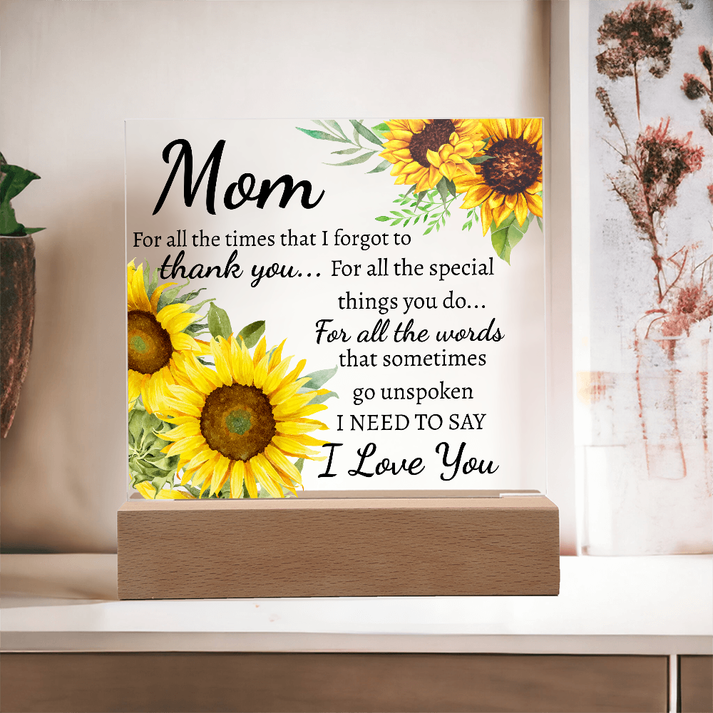 Mom for all the times acrylic plaque