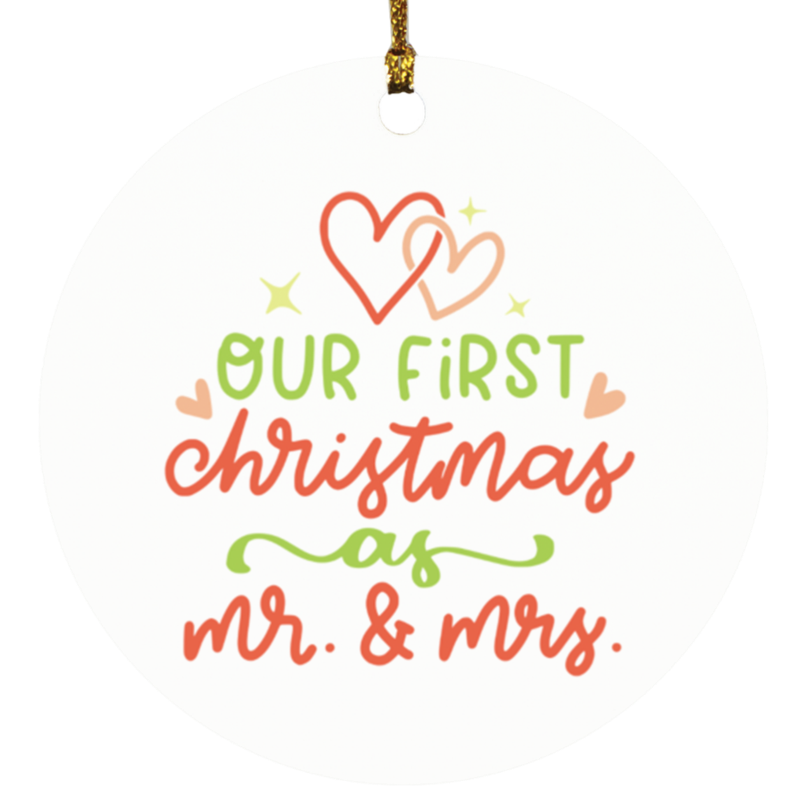 Our First Christmas | Circle Ornament