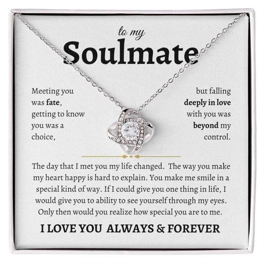 To my soulmate I meeting you was fate
