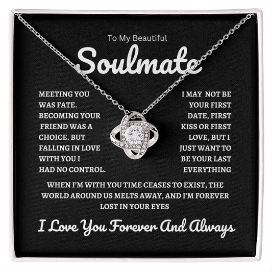 To my Beautiful Soulmate I Time Cease to Exist