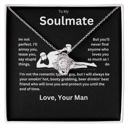 To My Soulmate Necklace. Funny gift for that special someone.