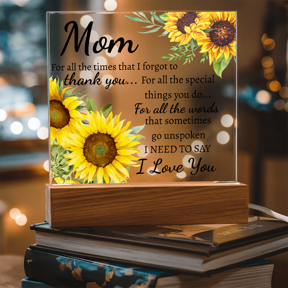Mom for all the times acrylic plaque