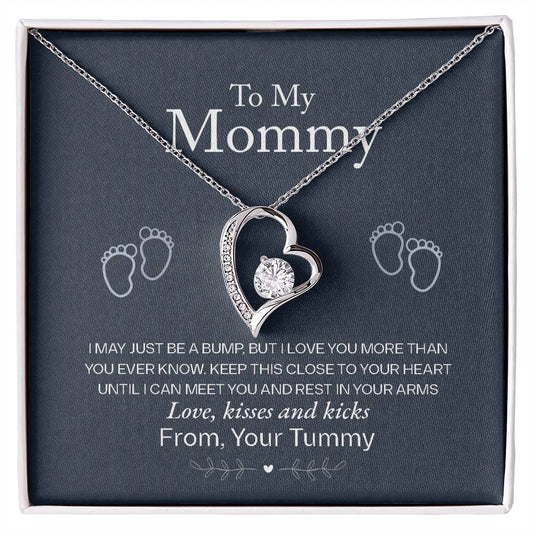 To my Mommy I From your Tummy