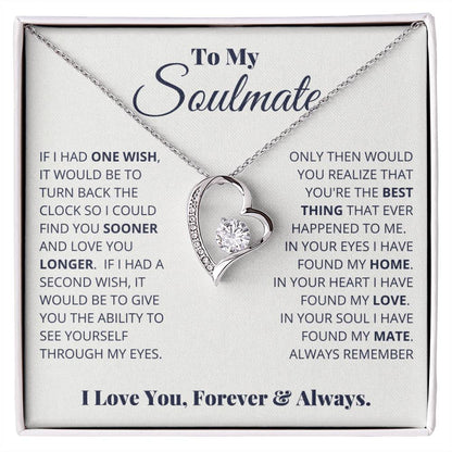 To My Soulmate, I Love You, Forever and Always