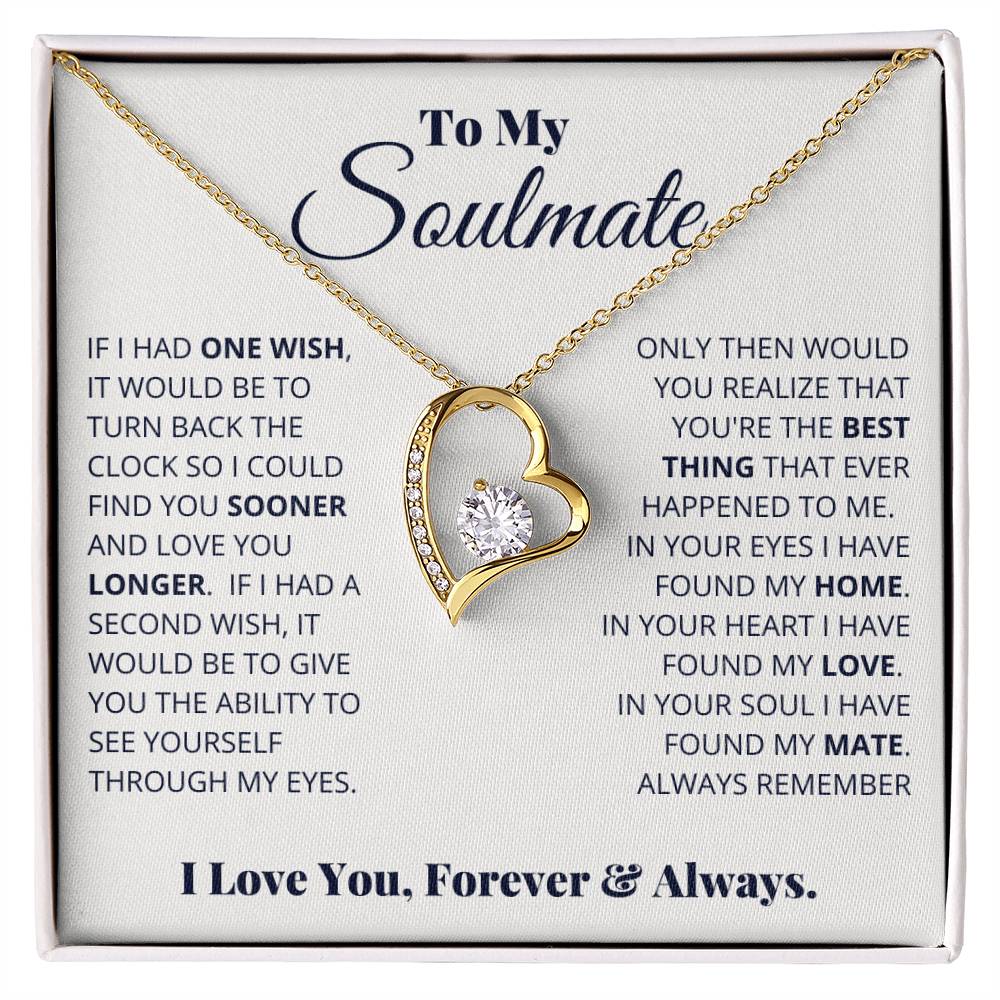 To My Soulmate, I Love You, Forever and Always