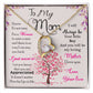 To my Mom I Just want you