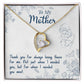 To my Mother I Thank you