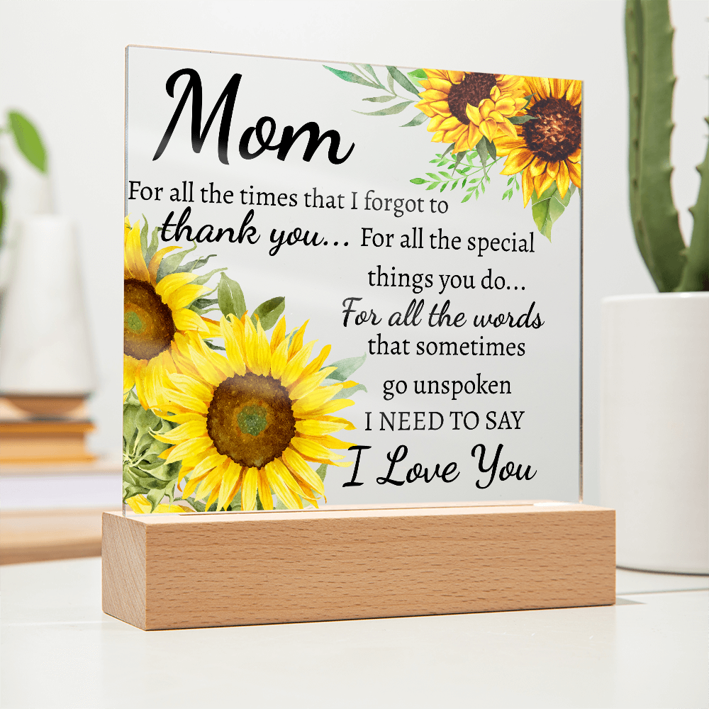 Mom for all the times acrylic plaque