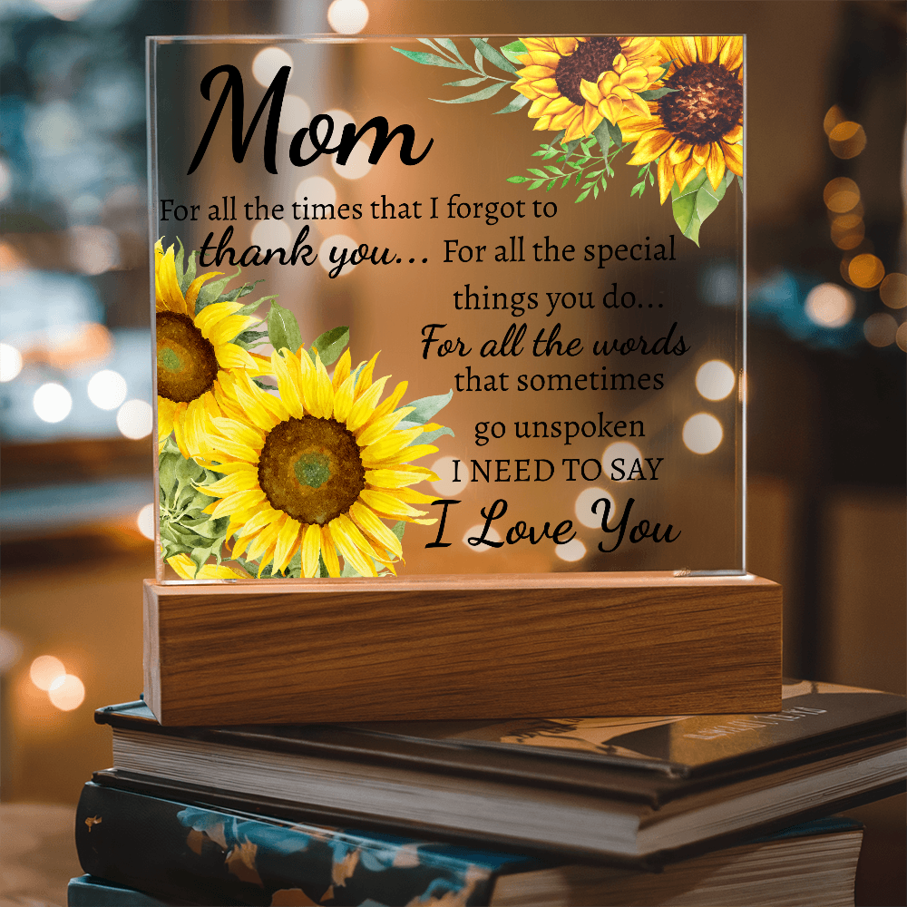 Mom for all the times acrylic plaque