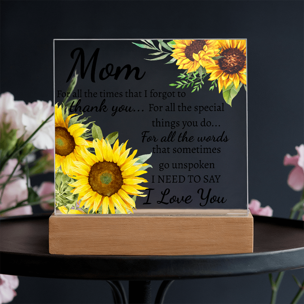 Mom for all the times acrylic plaque